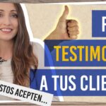 ¿Sigues sin pedir testimonios a tus clientes? Descubre por qué te equivocas
