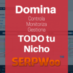 SERPWoo es la solución determinante para controlar tu Nicho