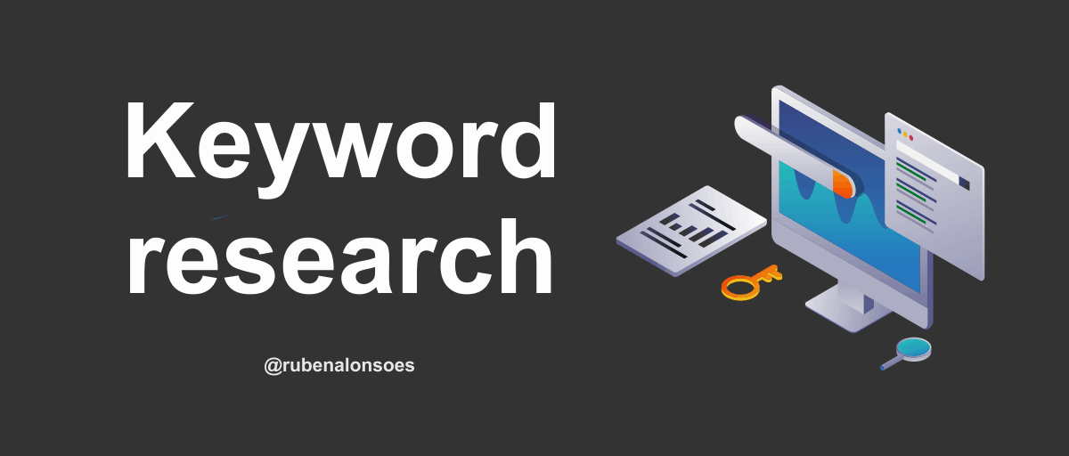 ¿De qué forma realizar un keyword research?