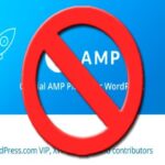 Cómo desactivar AMP sin afectar el SEO