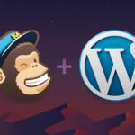 Mailchimp en WordPress: ¿cuáles son los beneficios para tu negocio?