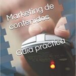 Praxis de marketing de contenidoshandbuch-CONSULTOR DE SEO-Aprendermarketing.es
