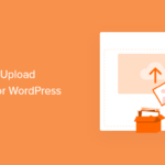 Los 6 mejores complementos de carga de WordPress (gratuitos y de pago)