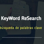 ¿Qué es la investigación de palabras clave o la investigación de palabras clave?