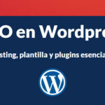 SEO en hosting, plantillas y complementos basados en WordPress
