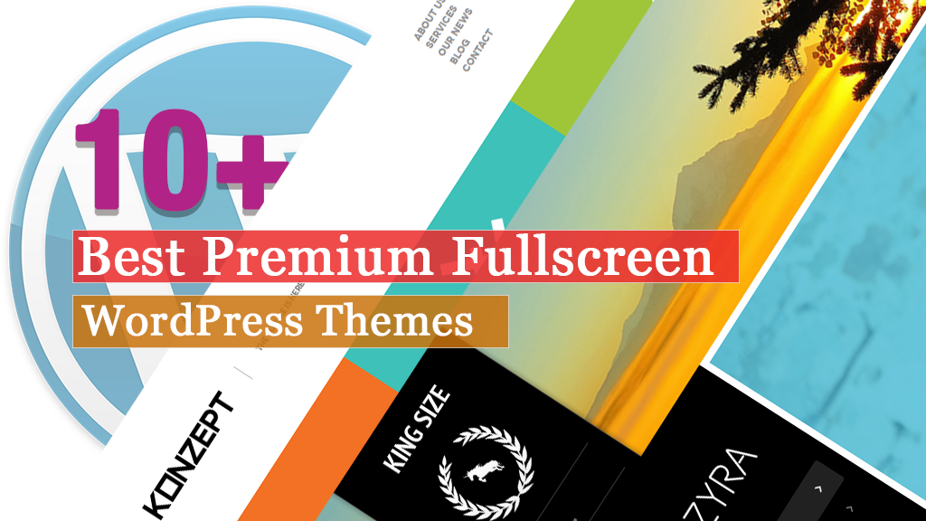 10+ mejores temas premium de WordPress en pantalla completa
