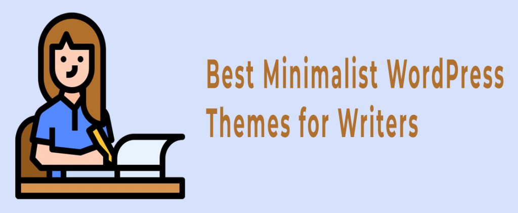 Los mejores temas minimalistas de WordPress para escritores