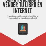 Cómo Publicar y Vender Tu Libro Online – Consultor SEO – Aprendermarketing.es