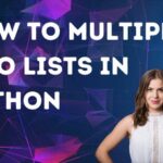 Cómo multiplicar dos listas en Python