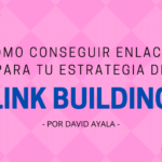 Cómo obtener enlaces Estrategias de construcción de enlaces