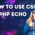 Cómo usar CSS en PHP ECHO