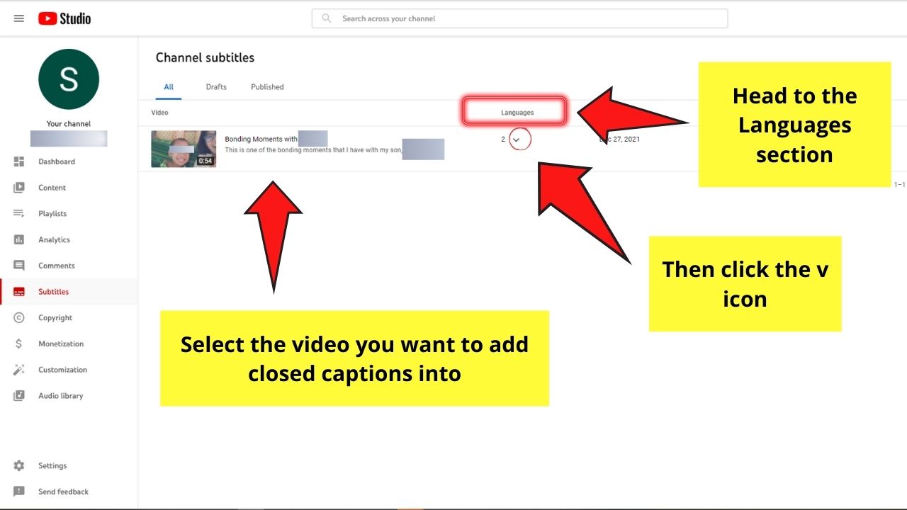 Cómo agregar subtítulos a tus videos de YouTube Ve a la página del editor de subtítulos de un video publicado Paso 2