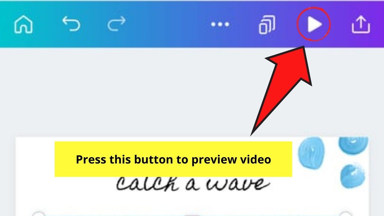 Cómo usar una plantilla para hacer un video en la aplicación Canva, paso 11.1