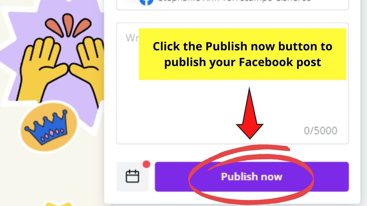 Cómo usar Canva para el botón de Facebook Publicar ahora Paso 3.2