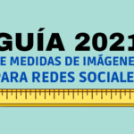 La mejor guía para medir imágenes en redes sociales (2021)