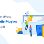 Los 7 mejores complementos de portafolios de WordPress para diseñadores y fotógrafos