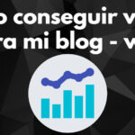 ¿Cómo puedo obtener trafico para mi blog u otro sitio web?