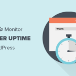 Cómo monitorear el tiempo de actividad del servidor en los sitios web de WordPress (la manera fácil)