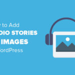 Cómo agregar historias de audio a imagen geni v WordPress