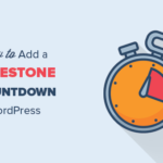 Cómo agregar un widget de temporizador de cuenta regresivo de WordPress (3 métodos)