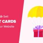 Cómo tarjetas vender de regalo s WordPress y aumentar s ingresos