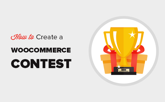 Queremos crear una competencia de WooCommerce para aumentar el contenido y comprometer