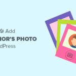 Cómo agregar la foto de un autor en WordPress