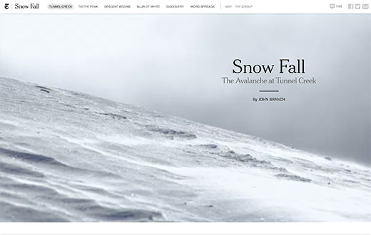Snow Fall del New York Times fue el primero de este tipo de narración en la web.