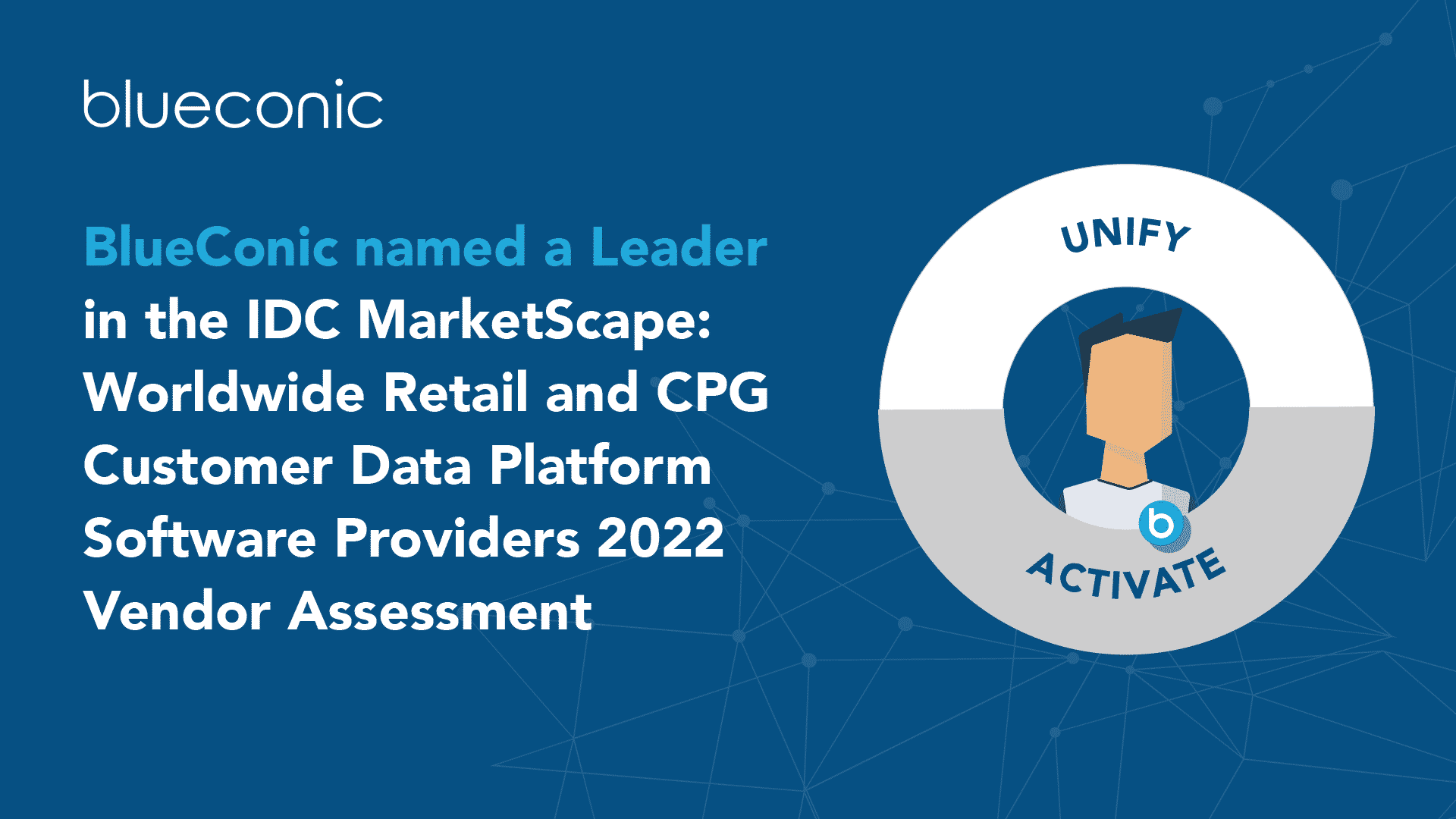 BlueConic reconocido como líder en la evaluación de proveedores de IDC MarketScape CDP