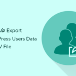 Cómo exportar datos de los usuarios de WordPress a un archivo CSV