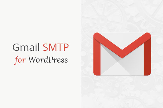 Cómo enviar correcciones técnicas en WordPress usando el servidor SMTP de Gmail