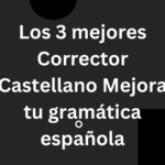 Corrector Castellano